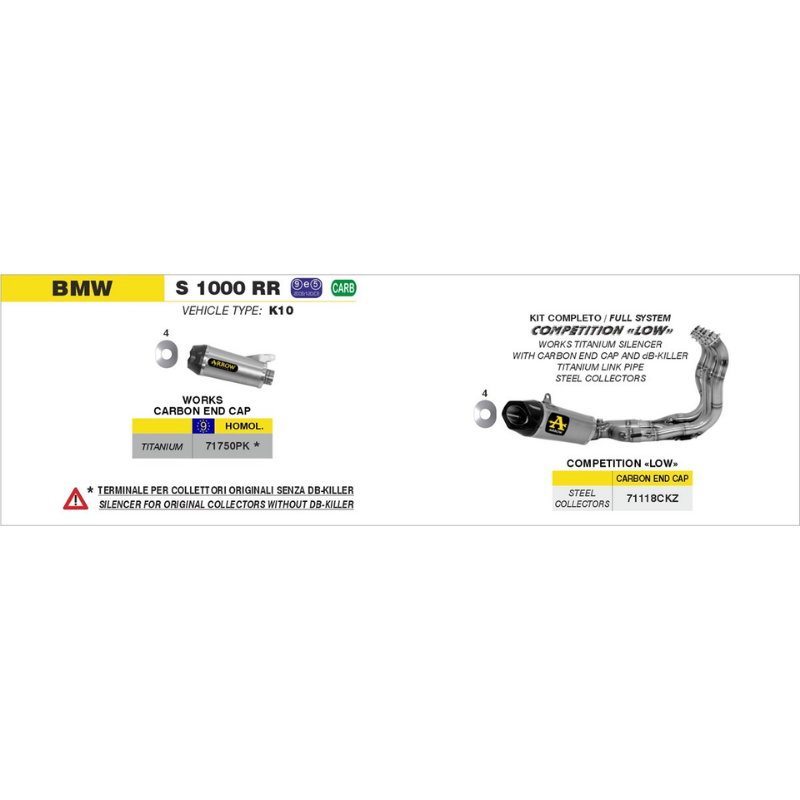 Tavola di montaggio Arrow BMW S 1000 RR 2009-2011 (K10) con il codice 71118CKZ